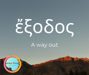 A Way Out